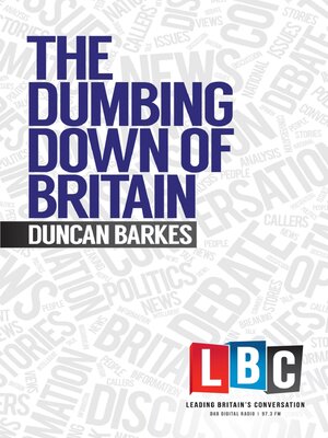 cover image of The Dumbing Down of Britain